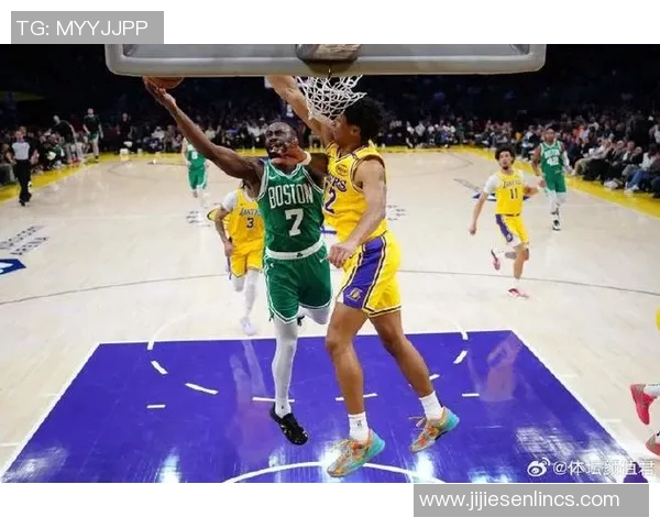 湖人对决凯尔特人经典对抗赛回顾与精彩瞬间分析